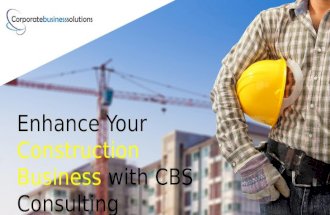 Enhance your construction Business with CBS consulting