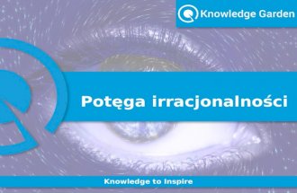 Potęga irracjonalności - Knowledge to Inspire