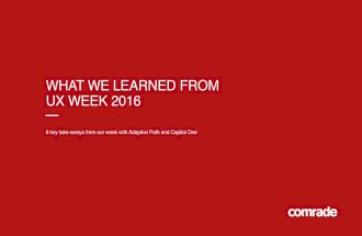 Top 6 takeaways from UX Week 2016