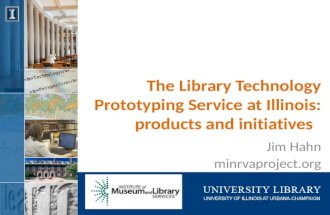 The Library Technology Prototyping Service at Illinois