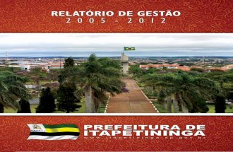 Relatorio gestao itapetininga-prestacao-contas-2005-2012