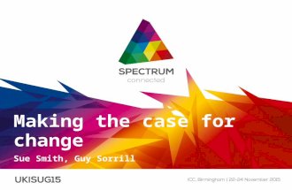 Making the case for change - Sysdoc at UKISUG 2015