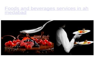 Foods and beverages services in ahmedabad