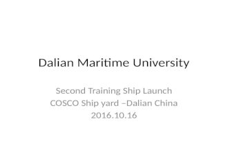Secind Training Ship Launch of Dalian Maritime University  2016