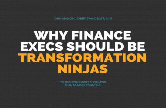 4 Reasons Finance Execs Should be Transformation Ninjas