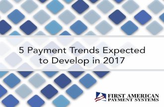 5 Payment Trends Expected to Develop in 2017