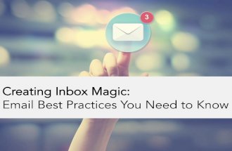Creating Inbox Magic: Email Marketing Best Practices You Need to Know