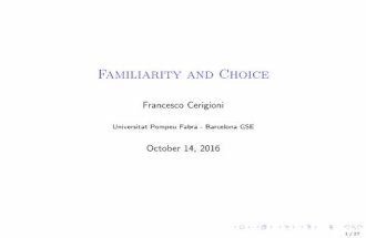 Familiarity and Choice