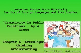"Creativity in PR" by A. Green chapter 6 "Greenlight thinking. Brainstorming"