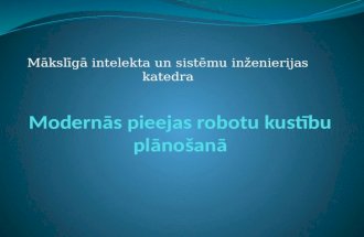 ITI zinātniskais seminārs: A. Ņikitenko "Robotu kustību plānošana"