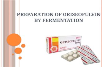 Preparation of griseofulvin by fermentation