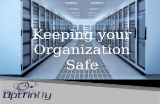Keeping your organization safe