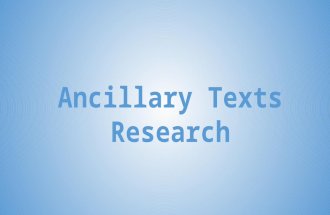 Ancillary texts research