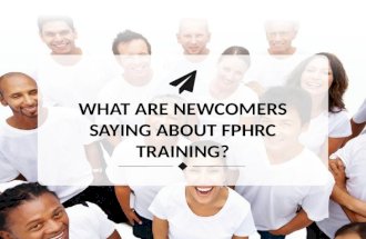 What are newcomers saying about our training?
