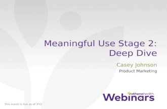 Meaningful Use Stage 2: Deep Dive