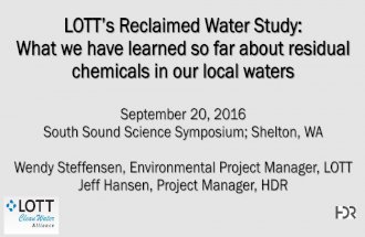 Wendy Steffensen and Jeff Hansen, LOTT’s Reclaimed Water Study: What we have learned so far about residual chemicals in our local waters