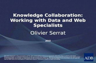 Knowledge Collaboration: Working with Data and Web Specialists