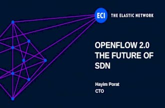 ECI OpenFlow 2.0 the Future of SDN