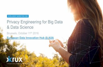 Brussels data science - Privacy Engineering for Big Data & Data Science