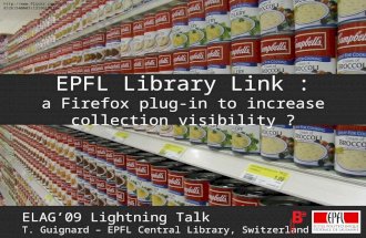 EPFL Library Link: a Firefox plug-in to increase collection visibility ?