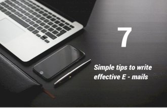 7 simple tips to write amazingly effective