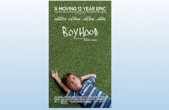 Boyhood Movie Case study