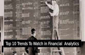 Top 10 Trends To Watch in Financial Analytics