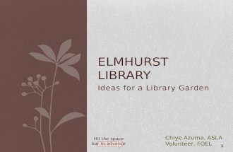 LIbrary Garden for Elmhurst Library