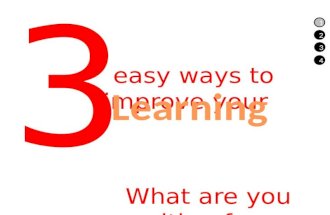 3 Easy Ways to Improve Your Learning