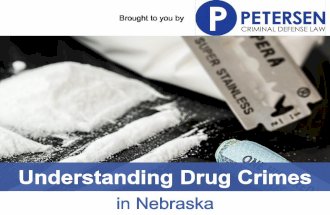Understanding Drug Crimes in Nebraska