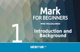 Introduction and Background to the Gospel of Mark