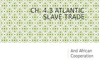 Ch. 4.3 atlantic slave trade