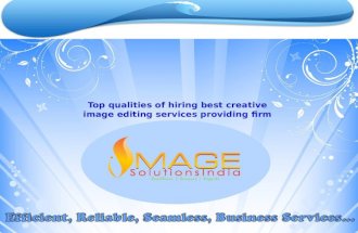 Top qualities of hiring best creative image editing services providing firm