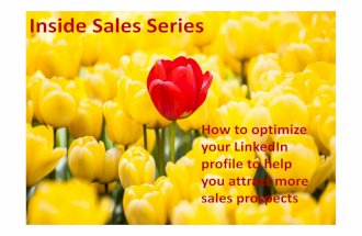 Inside Sales Series: Getting Your LinkedIn Profile Ready for Selling - Part 1 - Your Headline (Summary) Profile