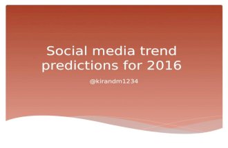 Social Media Trends Prediction 2016