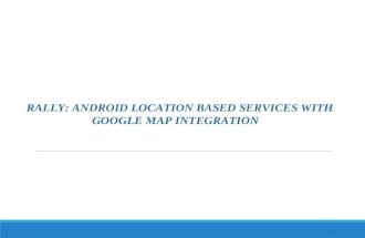 Android Rally: Google Maps with LBS