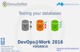 #DOAW16 - DevOps@work Roma 2016 - Testing your databases