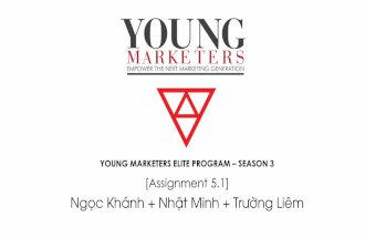 Young Markerters Elite 3_Assignment 5.1_Ngọc Khánh+Nhật Minh+Trường Liêm