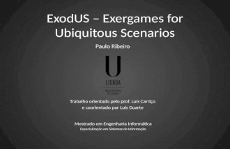 ExodUS – Exergames for Ubiquitous Scenarios