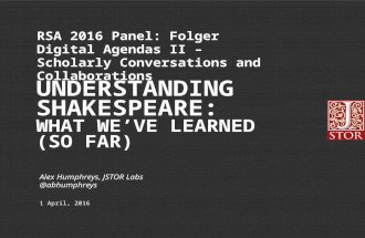 Understanding Shakespeare: What We've Learned (So Far) - RSA 2016