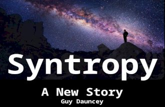 Syntropy - A New Story