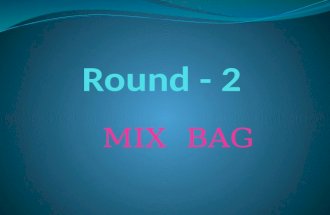 Final round 2-mix bag