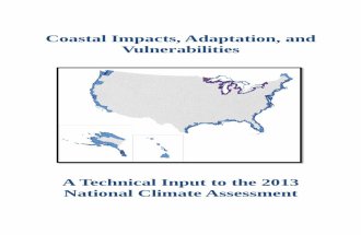 National Climate Assessment Technical Input Report: Coastal Impacts, Adaptation, and Vulnerabilities