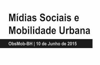 Mídias Sociais e Mobilidade Urbana