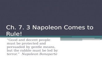 Ch 7.3 part ii napoleon rules