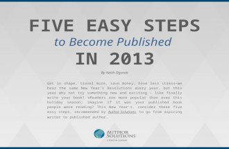 Five Easy Steps to Become Published in 2013