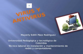 Virus y antivirus.