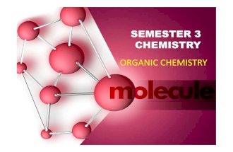 Chemistry Semester 3 - Organic Chemistry