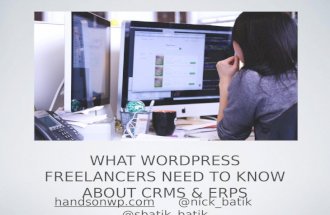 What Wordpress Freelancers Need To Know About Customer Relationship Management Systems