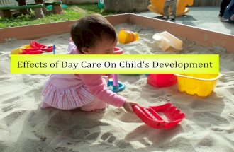 Effects Of Day Care On Child's Development